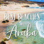 Our Top Ten Beaches In Aruba Pertaining To Best Beaches In Aruba Map